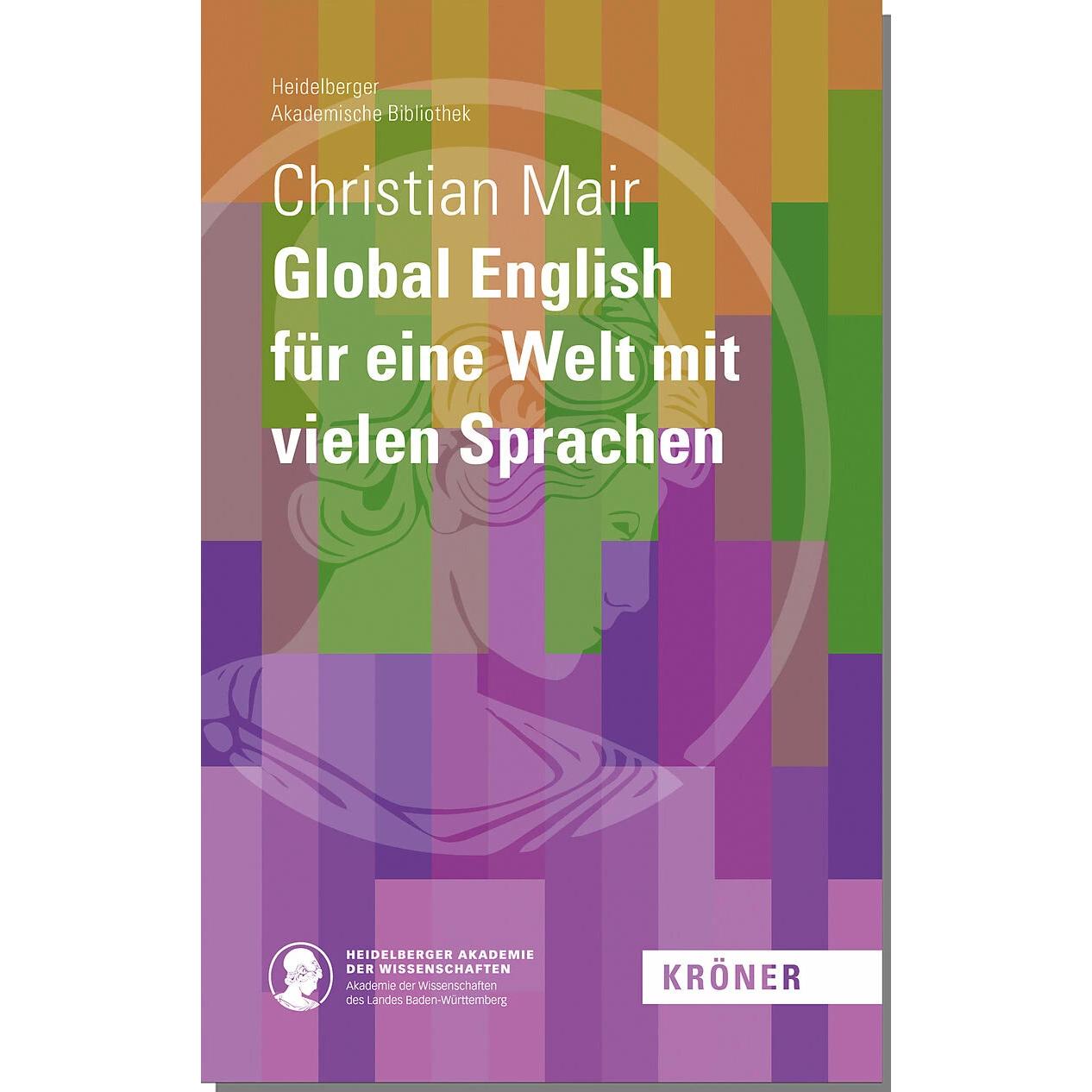 Global English für eine Welt mit vielen Sprachen, Fachbücher von Christian Mair