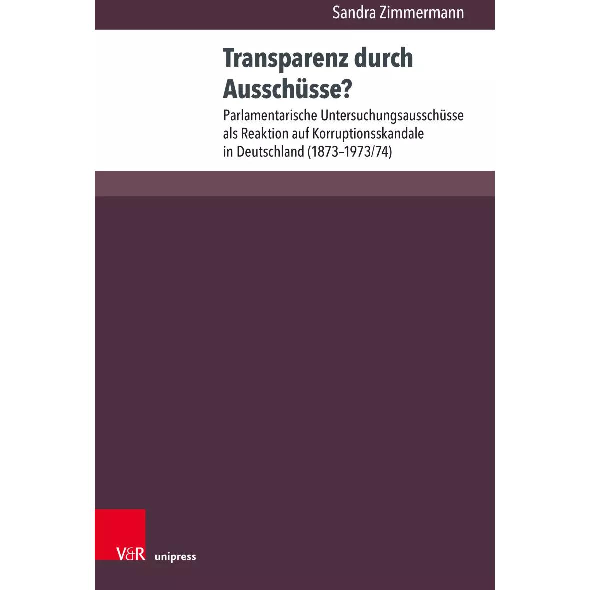 Thumbnail - Transparenz durch Ausschüsse?, Fachbücher von Sandra Zimmermann