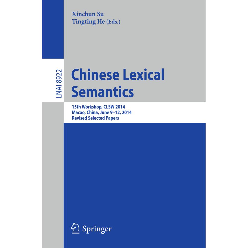 Chinese Lexical Semantics, Fachbücher