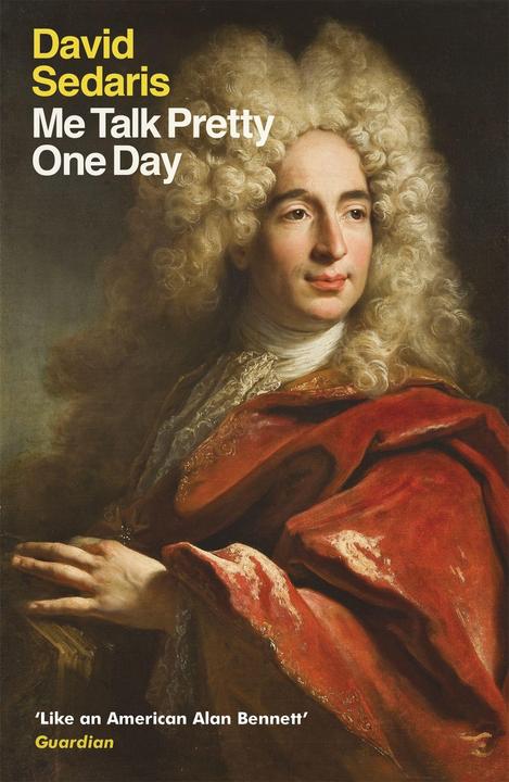 Produktbild Me Talk Pretty One Day (Englisch, David Sedaris, 2002)