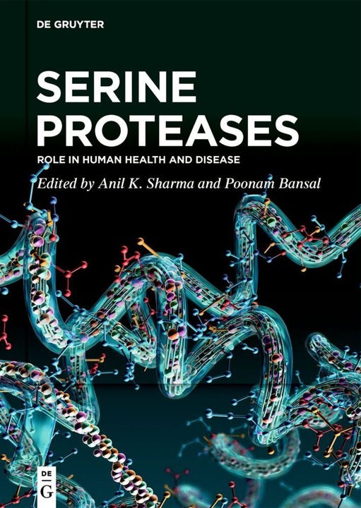 Image du produit Serine Proteases (Anglais, Anil K Sharma, Poonam Bansal, 2023)