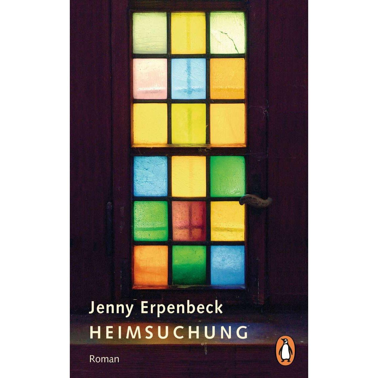 Heimsuchung, Belletristik von Jenny Erpenbeck
