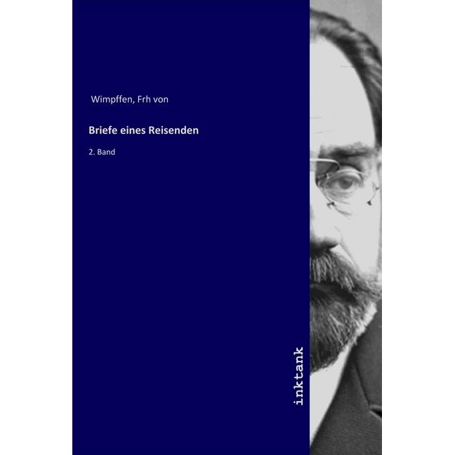 Briefe eines Reisenden, Ratgeber von Alexandre -Stanislas Wimpffen