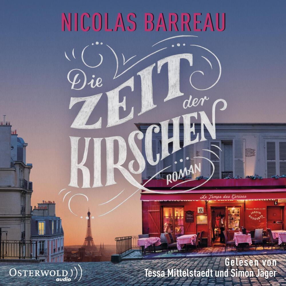 Die Zeit der Kirschen, Hörbücher von Nicolas Barreau