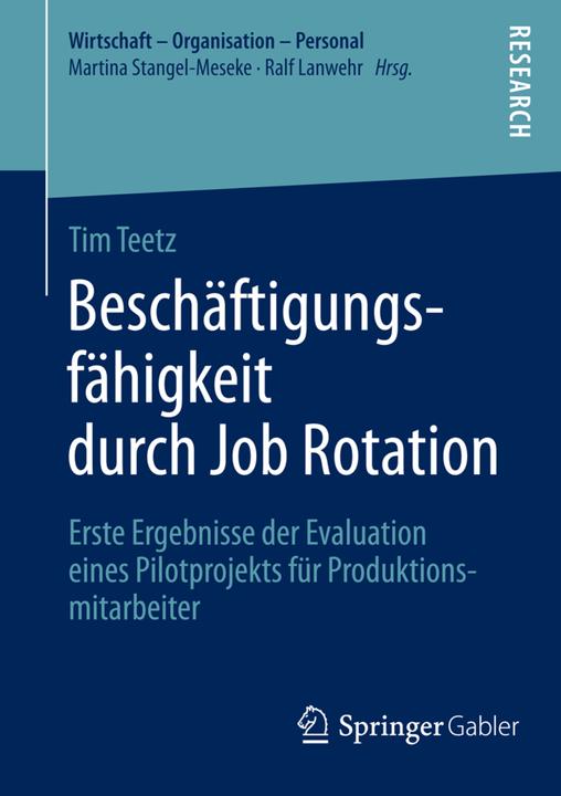 Produktbild Beschäftigungsfähigkeit durch Job Rotation (Deutsch, Tim Teetz, 2014)