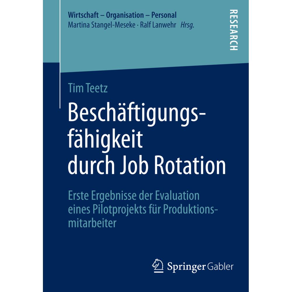 Beschäftigungsfähigkeit durch Job Rotation, Fachbücher von Tim Teetz