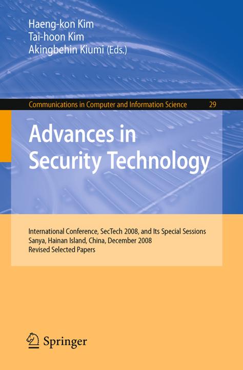 Advances in Security Technology (2009)