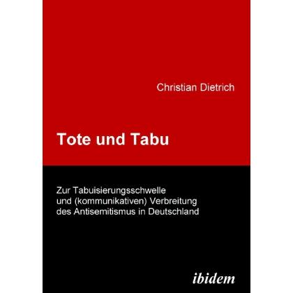 Tote und Tabu, Fachbücher von Christian Dietrich