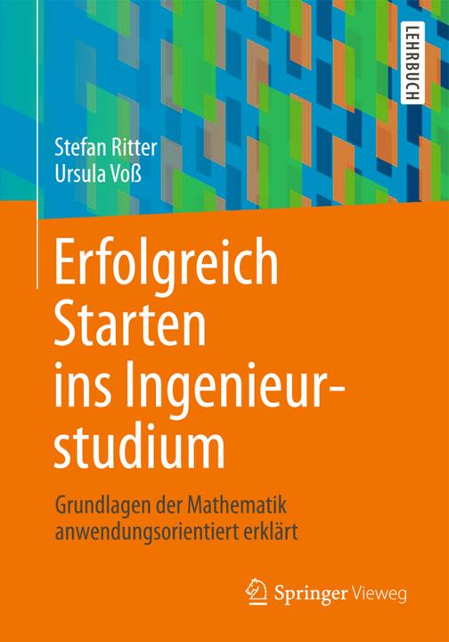 Energie-Label Erfolgreich Starten ins Ingenieurstudium (Deutsch, Stefan Ritter, Ursula Voß, 2014)