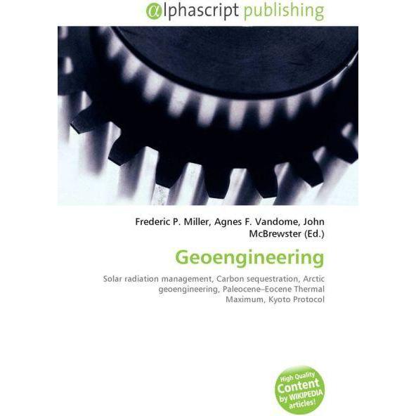 Geoengineering, Fachbücher von Agnes F. Vandome, Frederic P. Miller, John McBrewster