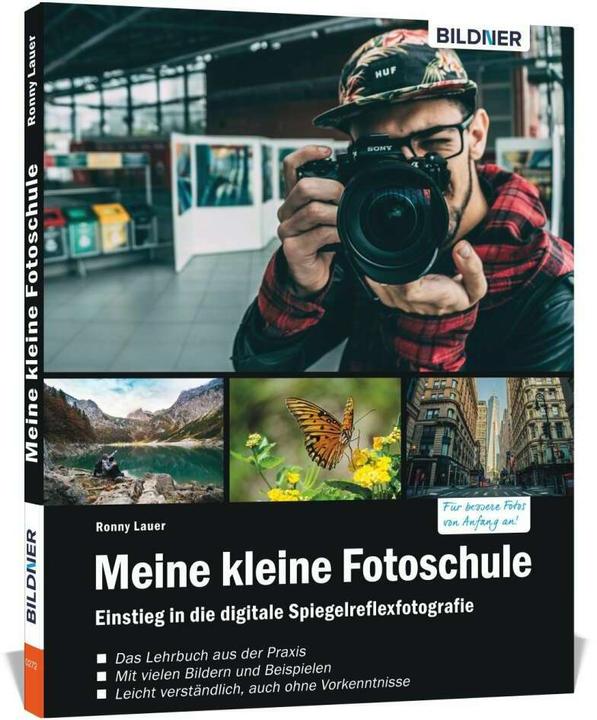 Immagine prodotto Meine kleine Fotoschule (Tedesco, Christian Bildner, Ronny Lauer, 2017)
