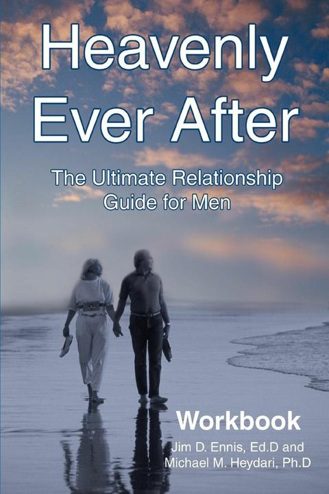 Produktbild Heavenly Ever After (Englisch, Jim D. Ennis Ed. D., 2005)