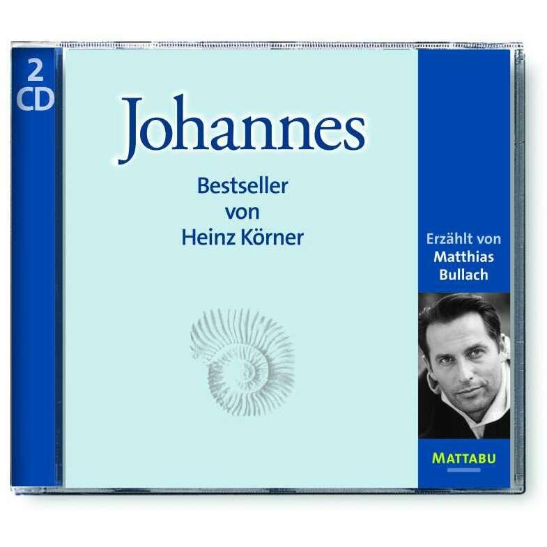 Johannes, Hörbücher von Matthias Bullach, Heinz Körner
