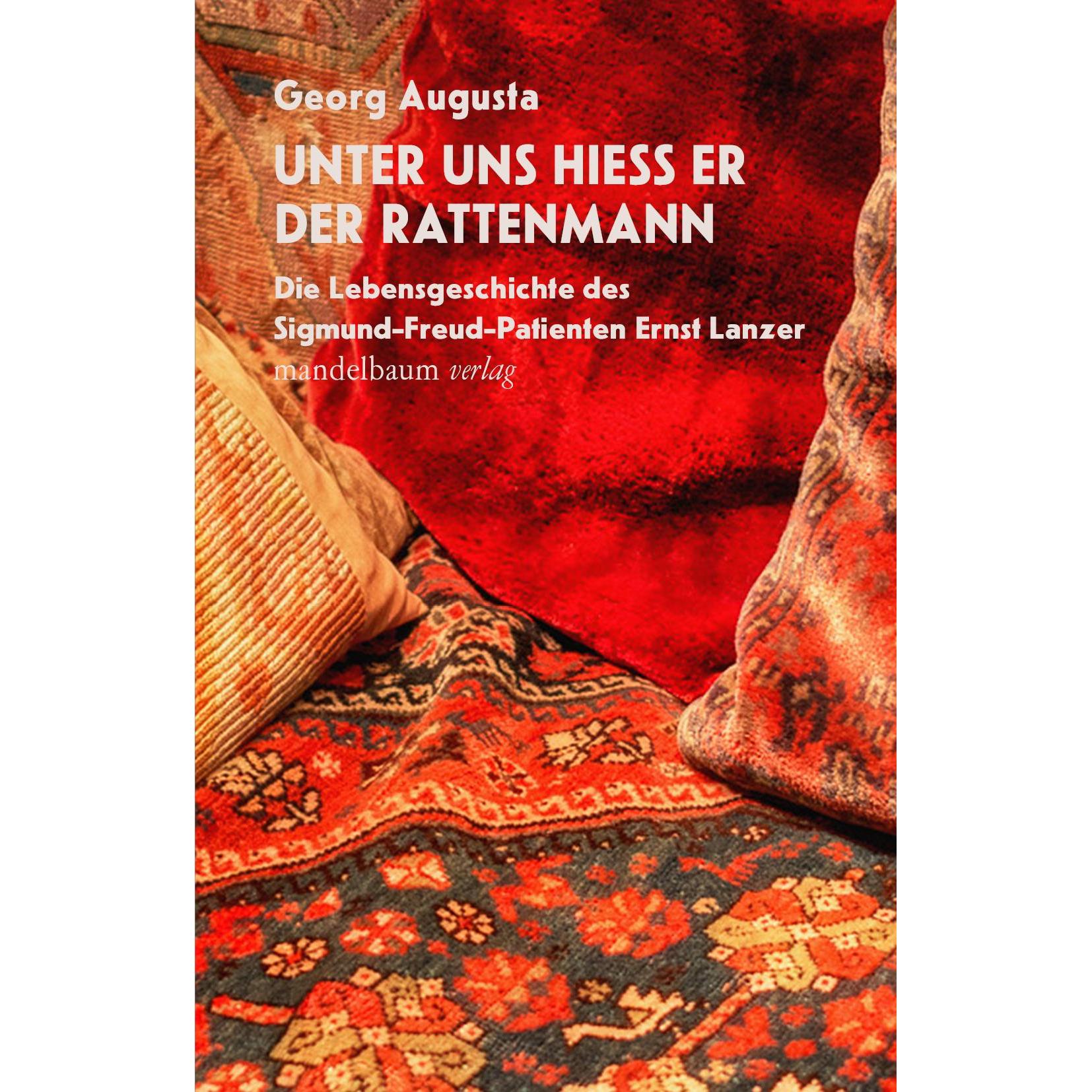 Unter uns hiess er der Rattenmann, Sachbücher von Georg Augusta