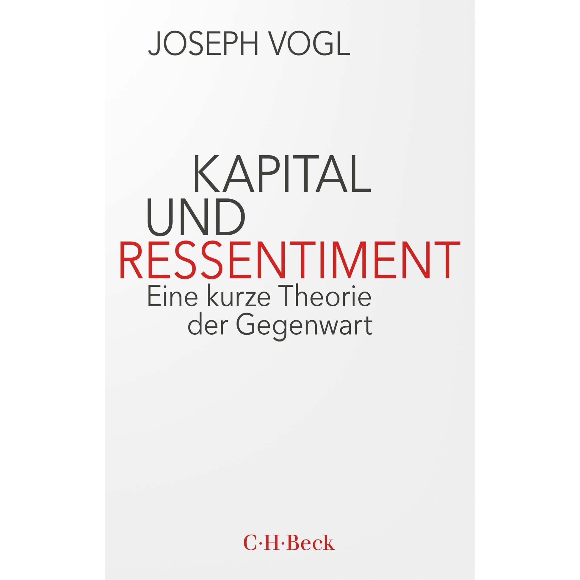 Kapital und Ressentiment, Fachbücher von Joseph Vogl