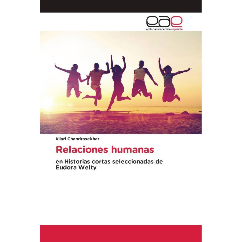 Relaciones humanas, Fachbücher von Kilari Chandrasekhar