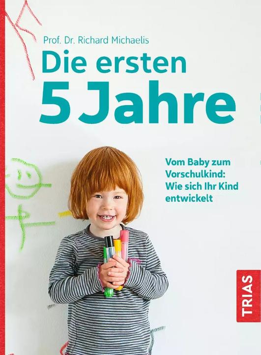 Produktbild Die ersten 5 Jahre (Deutsch, Richard Michaelis, 2017)