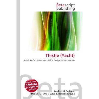 Thistle (Yacht), Ratgeber