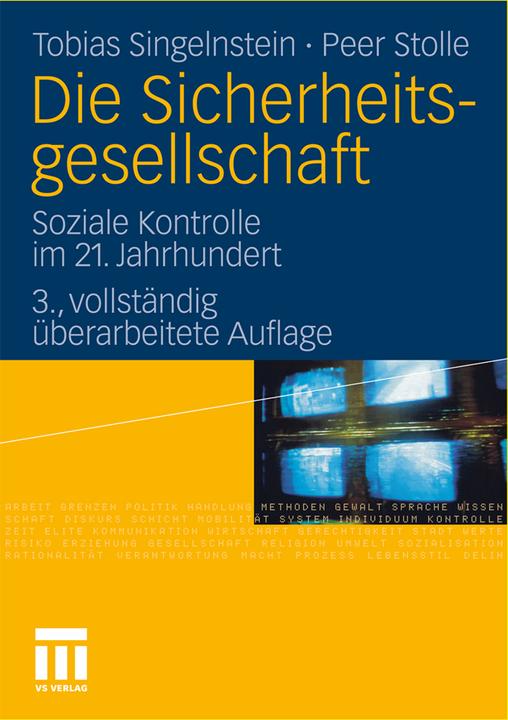 Produktbild Die Sicherheitsgesellschaft (Deutsch, Peer Stolle, Tobias Singelnstein, 2011)