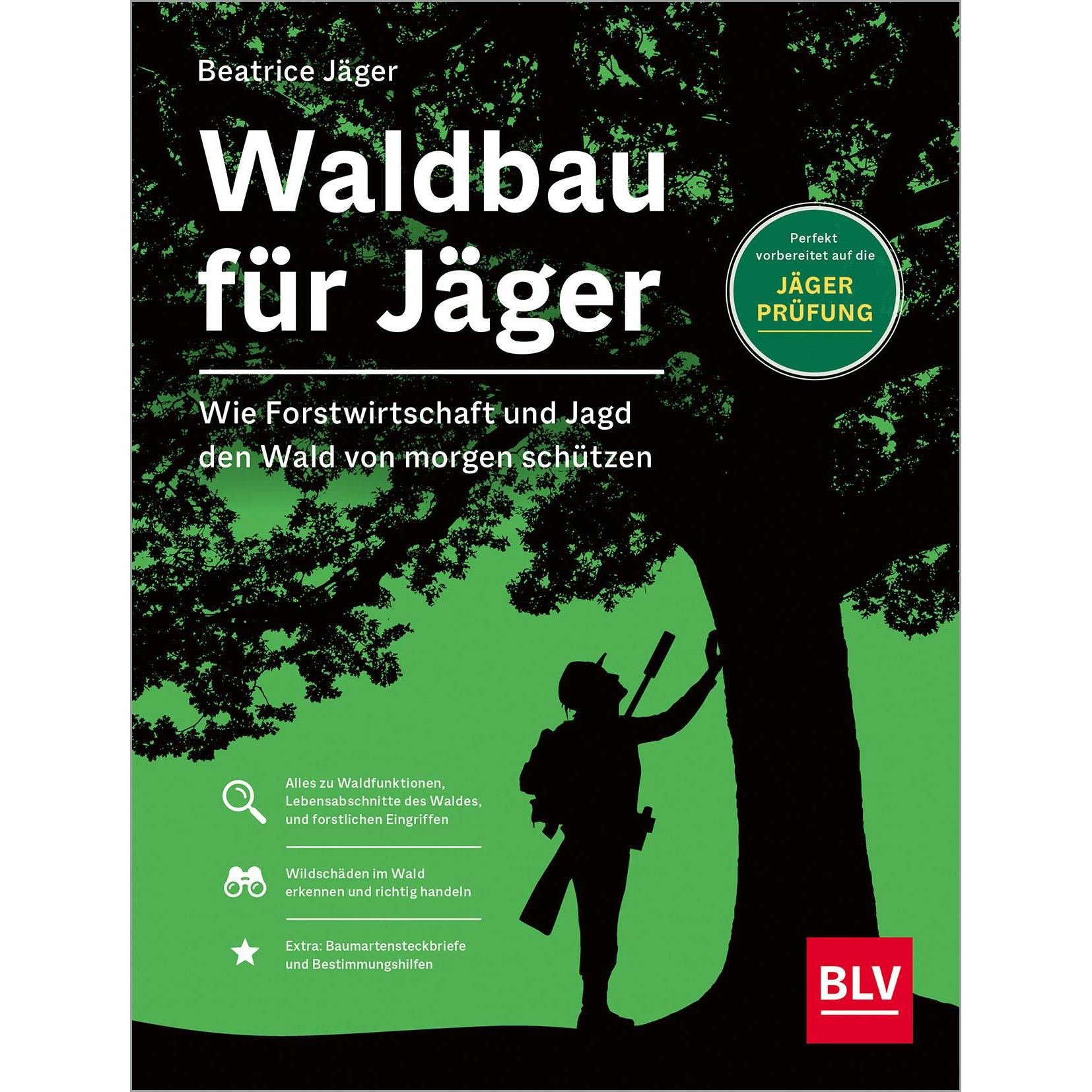Waldbau für Jäger, Sachbücher von Beatrice Jger