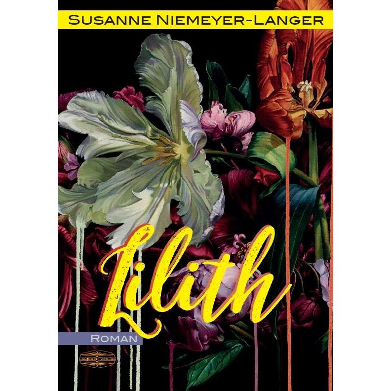 Lilith, Belletristik von Niemeyer-Langer Susanne