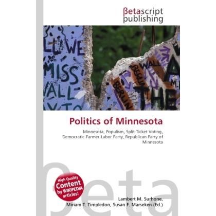 Thumbnail - Politics of Minnesota, Fachbücher von Lambert M. Surhone, Miriam T. Timpledon, Susan F. Marseken