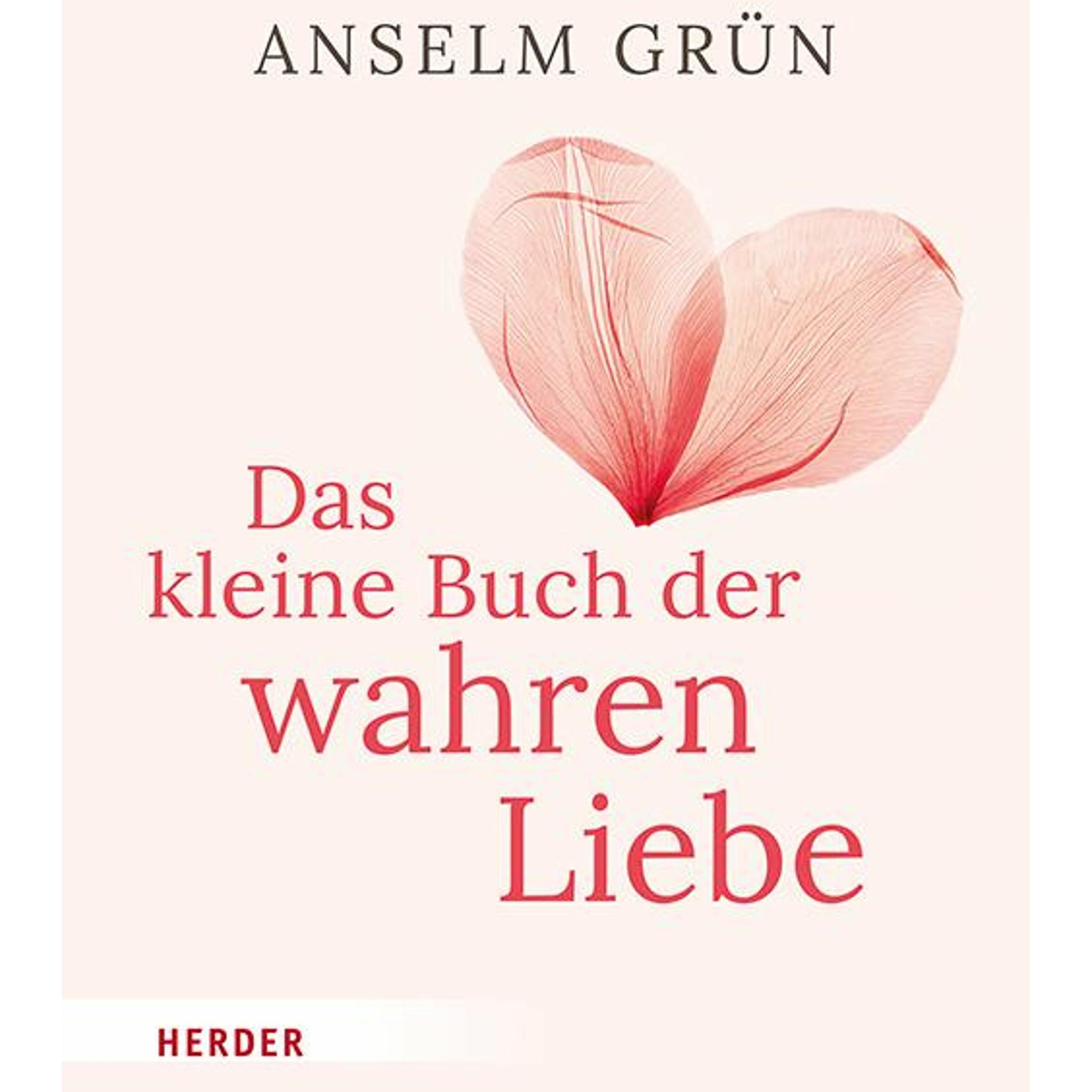 Das kleine Buch der wahren Liebe, Ratgeber von Rudolf Walter