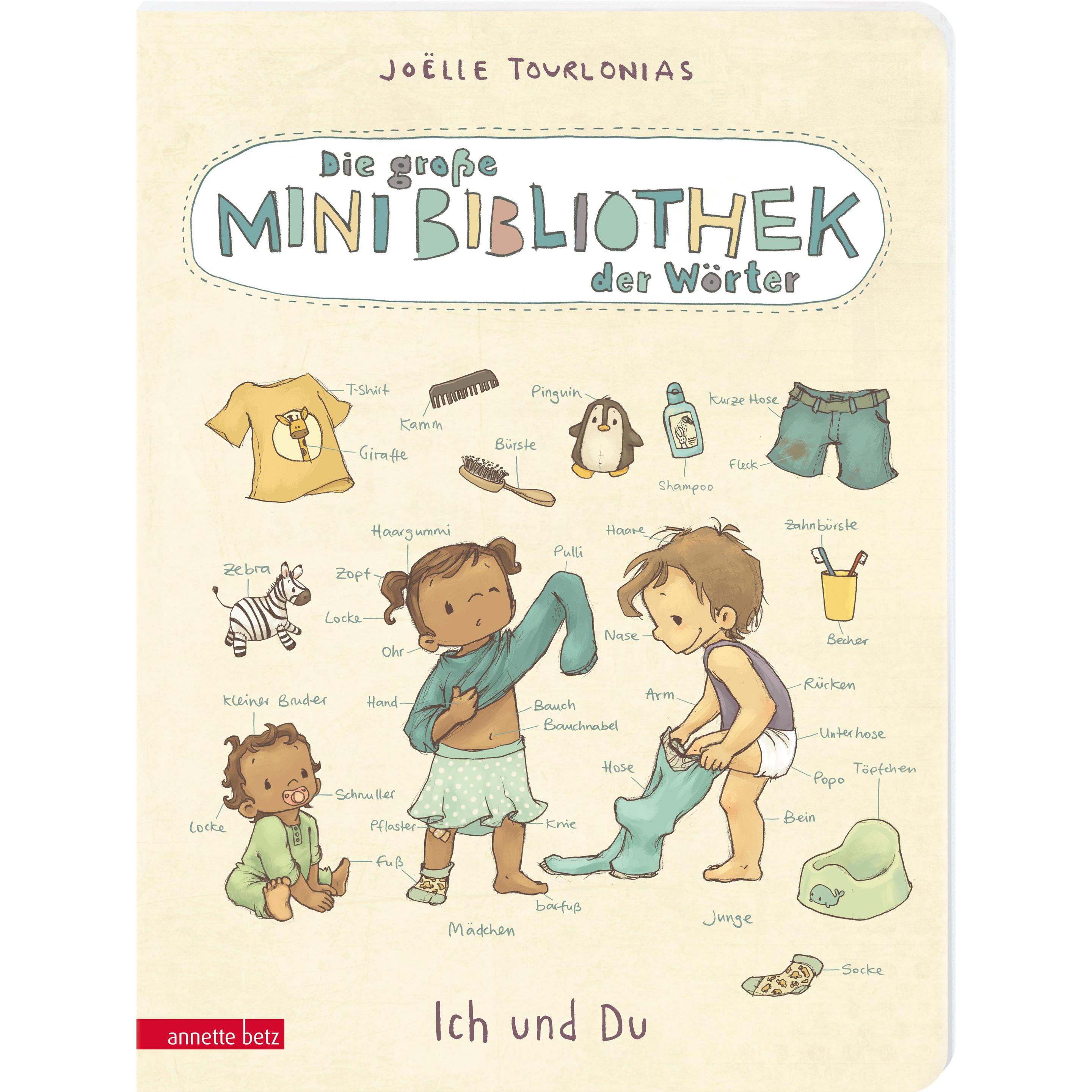 Die grosse Mini-Bibliothek der Wörter - Ich und Du: Pappbilderbuch (Die grosse Mini-Bibliothek der, Kinderbücher von Joë...