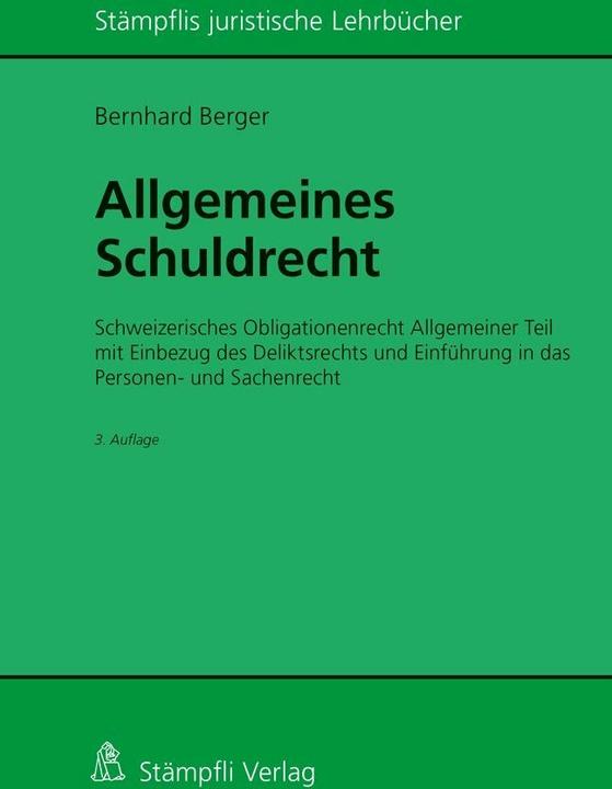 Produktbild Berger Bernhard, Allgemeines Schuldrecht (Deutsch, Bernhard Berger, 2018)