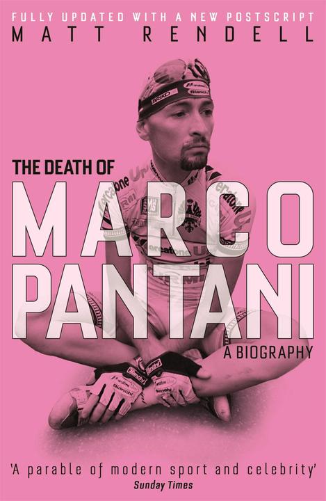 Produktbild The Death of Marco Pantani (Englisch, Rendell Matt, 2015)
