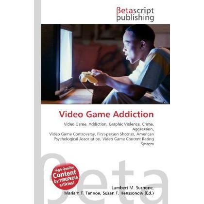 Video Game Addiction, Fachbücher von Susan F. Marseken, Miriam T. Timpledon, Lambert M. Surhone