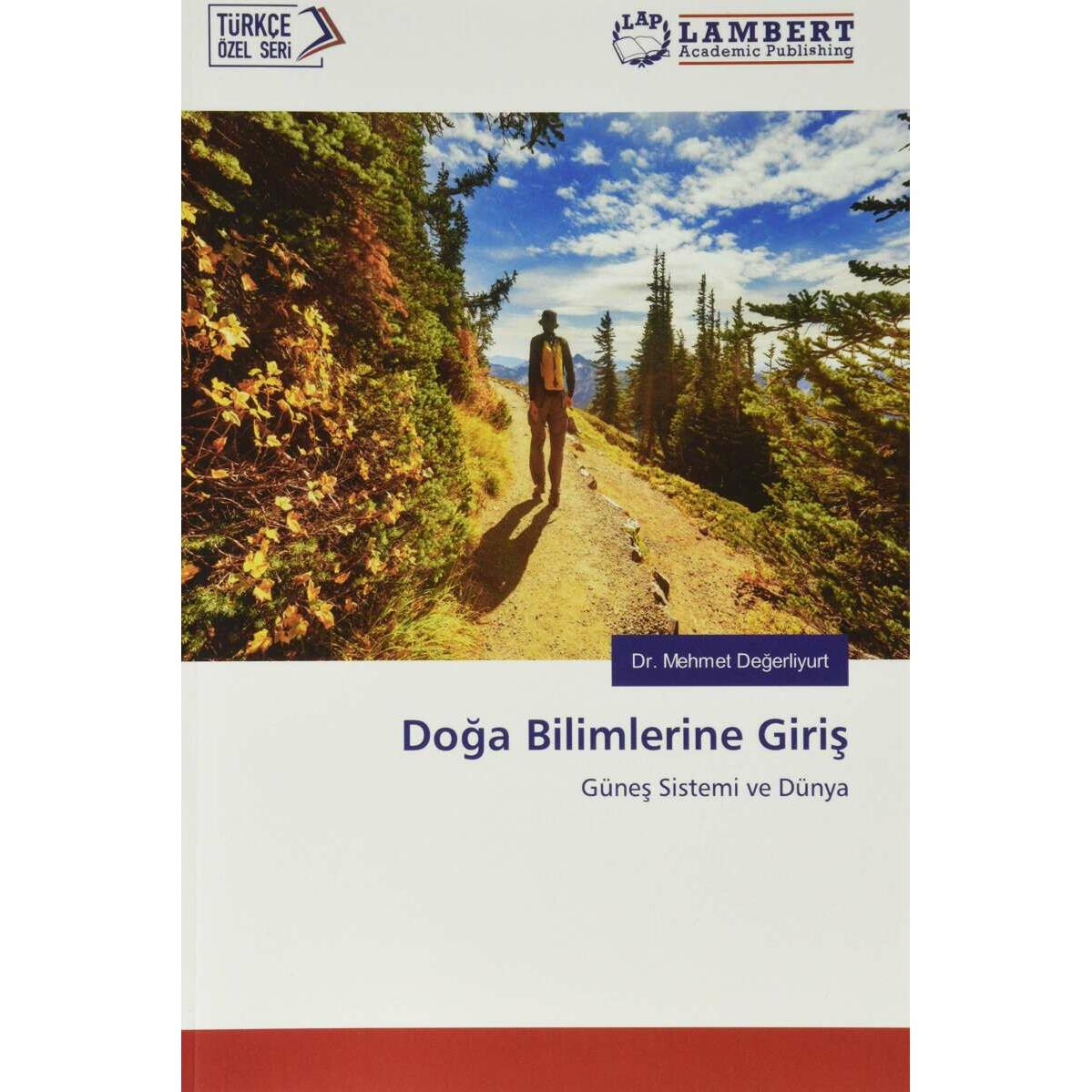 Doga Bilimlerine Giris, Fachbücher von Dr. Mehmet Degerliyurt