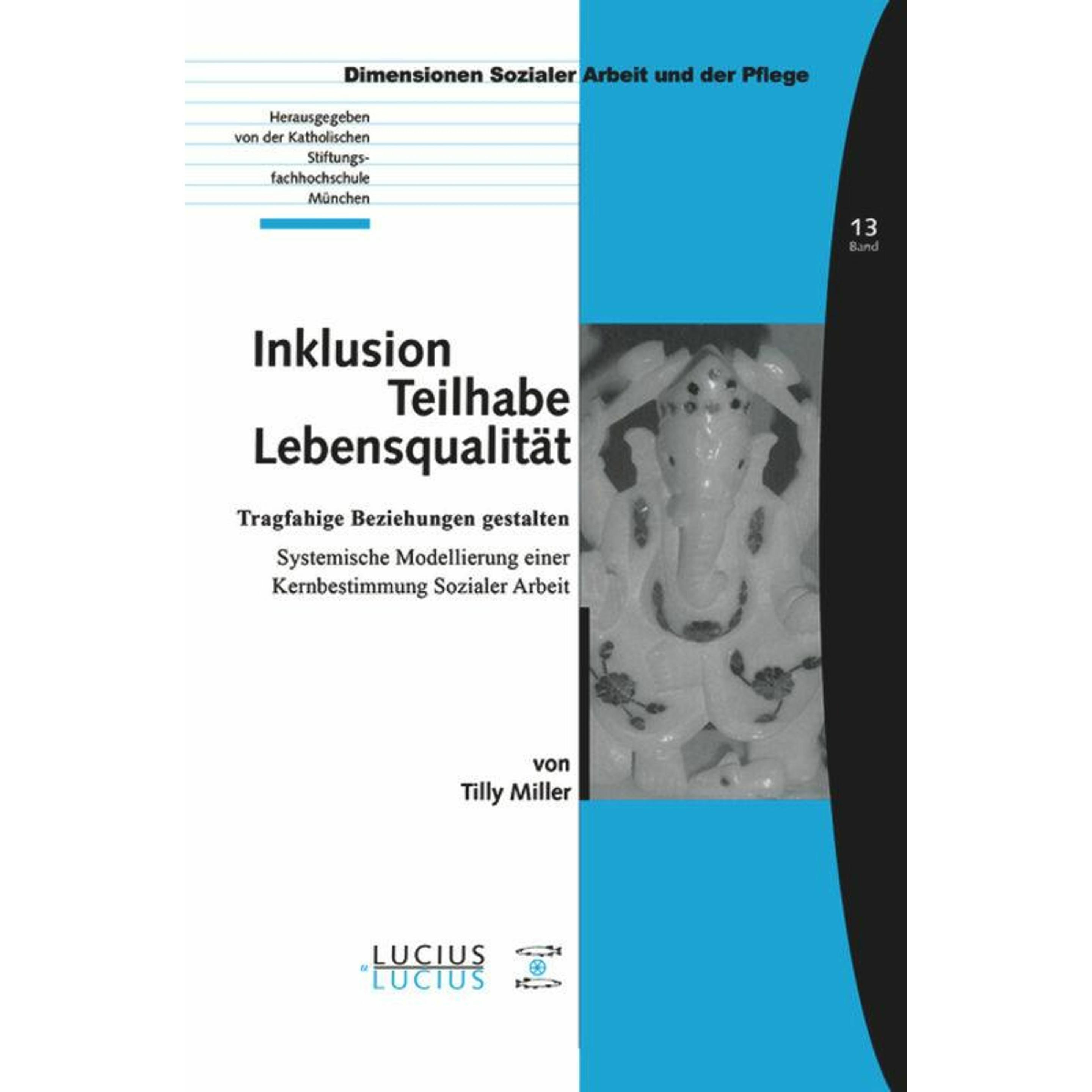 Inklusion - Teilhabe - Lebensqualität, Fachbücher von Tilly Miller