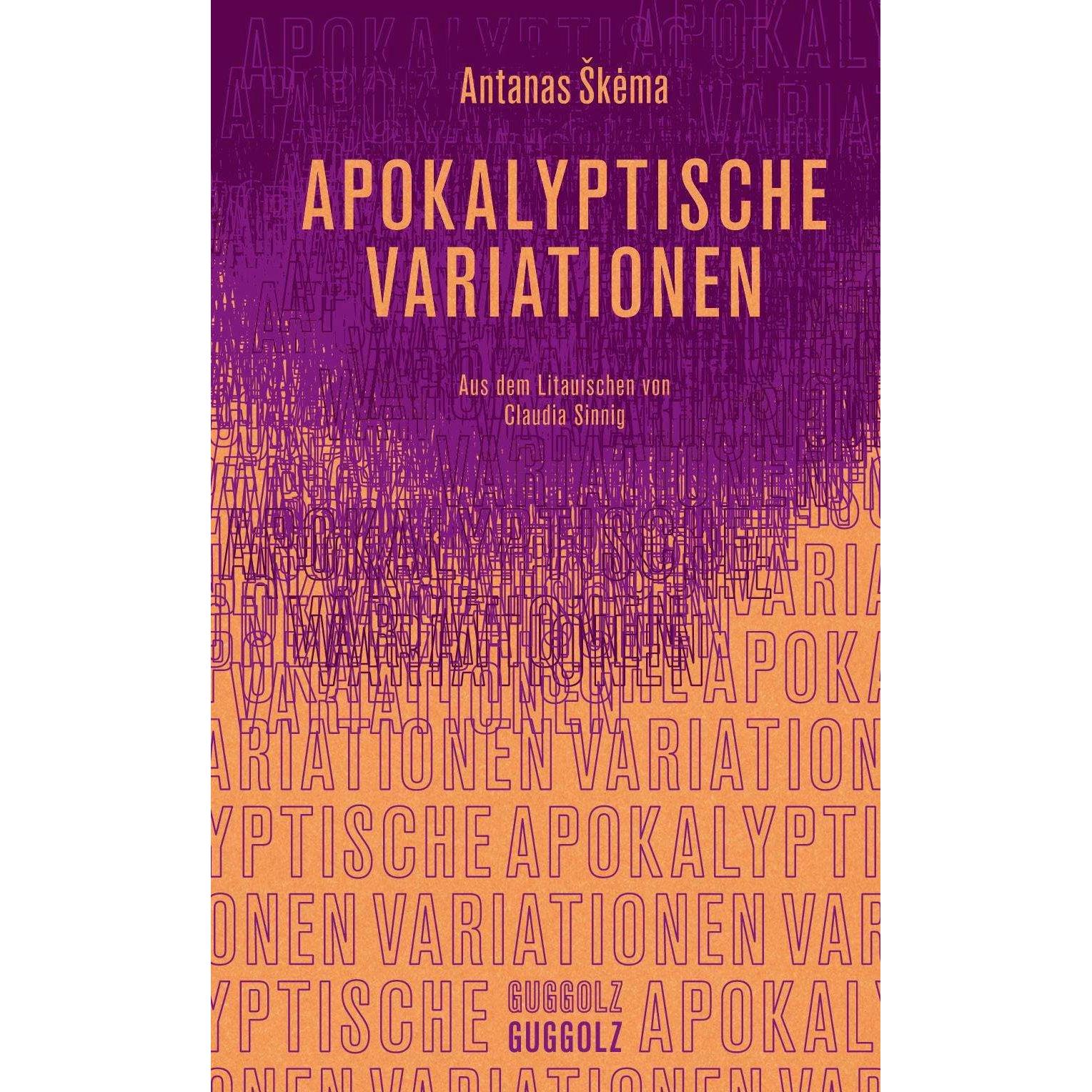 Sk ma:Apokalyptische Variationen, Belletristik von Claudia Sinnig, Antanas Skema