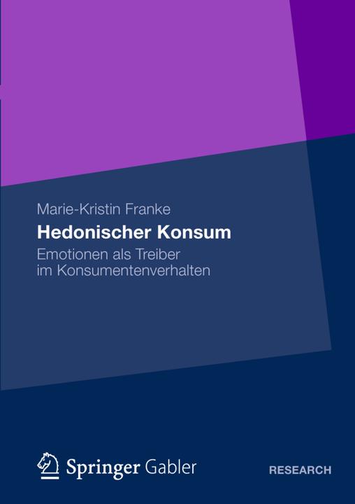 Produktbild Hedonischer Konsum (Deutsch, Marie-Kristin Franke, 2012)