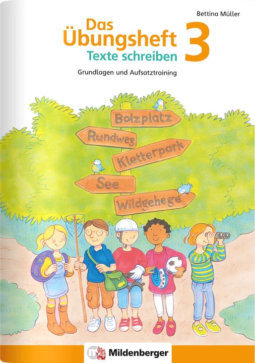 Produktbild Das Übungsheft Texte schreiben 3 (Deutsch, Bettina Müller, Eve Jacob, 2021)