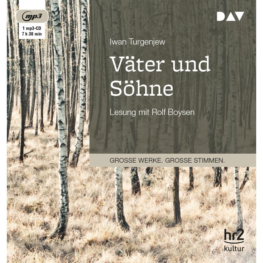 Väter und Söhne, Hörbücher von Iwan S. Turgenjew