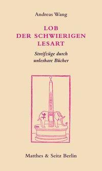 Produktbild Lob der schwierigen Lesart (Deutsch, Andreas Wang, 2020)