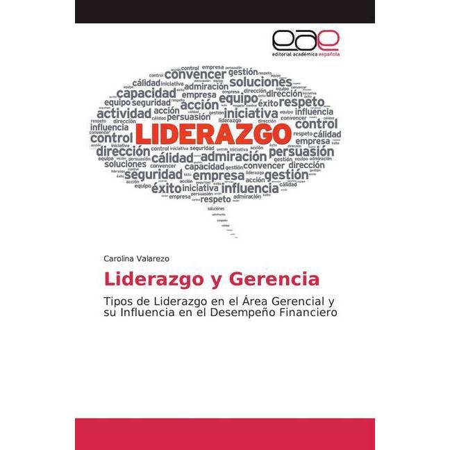 Liderazgo y Gerencia, Fachbücher von Carolina Valarezo