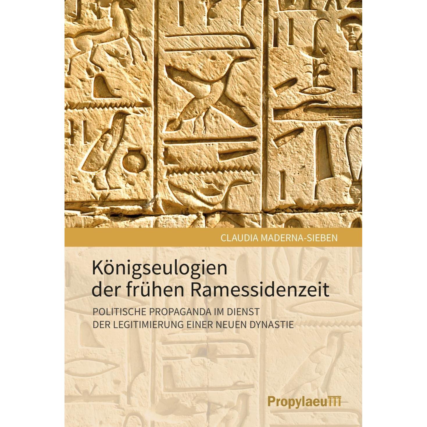 Königseulogien der frühen Ramessidenzeit, Sachbücher von Maderna-Sieben