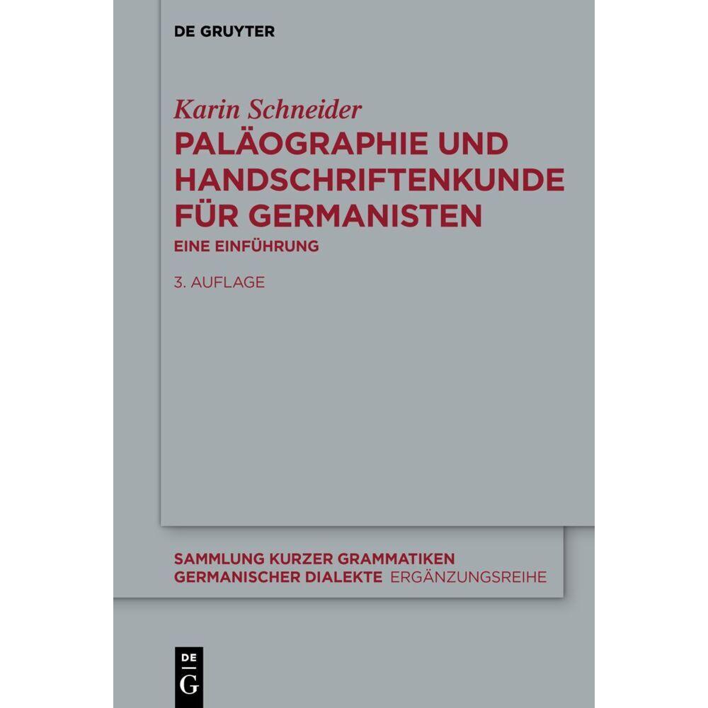 Paläographie und Handschriftenkunde für Germanisten, Fachbücher von Karin Schneider