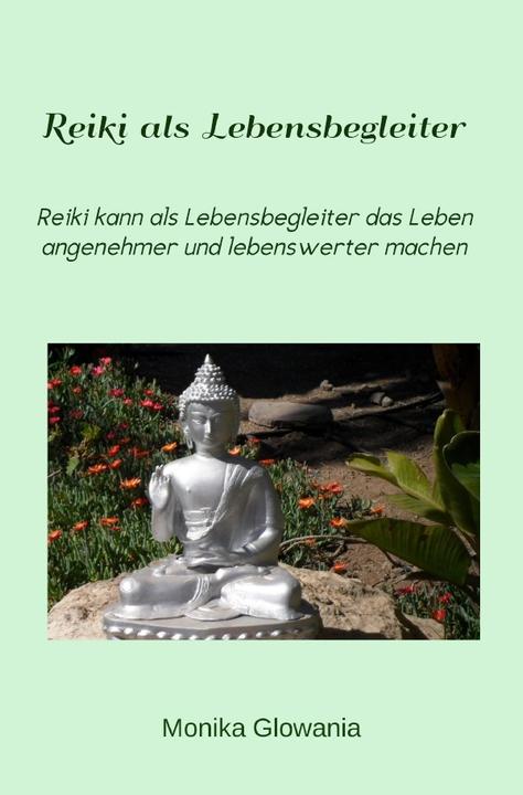 Produktbild Reiki als Lebensbegleiter (Deutsch, Monika Glowania, 2016)