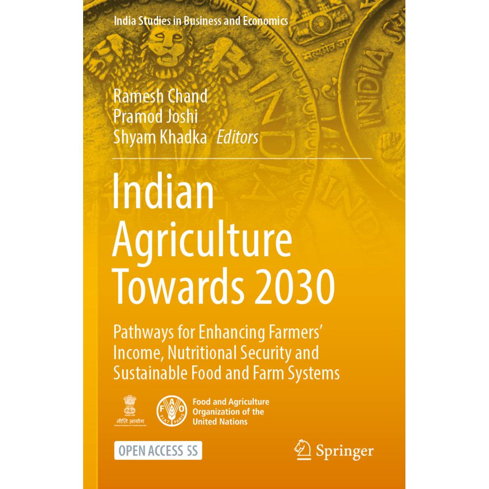 Indian Agriculture Towards 2030, Fachbücher von Ramesh Chand, Pramod Joshi, Shyam Khadka