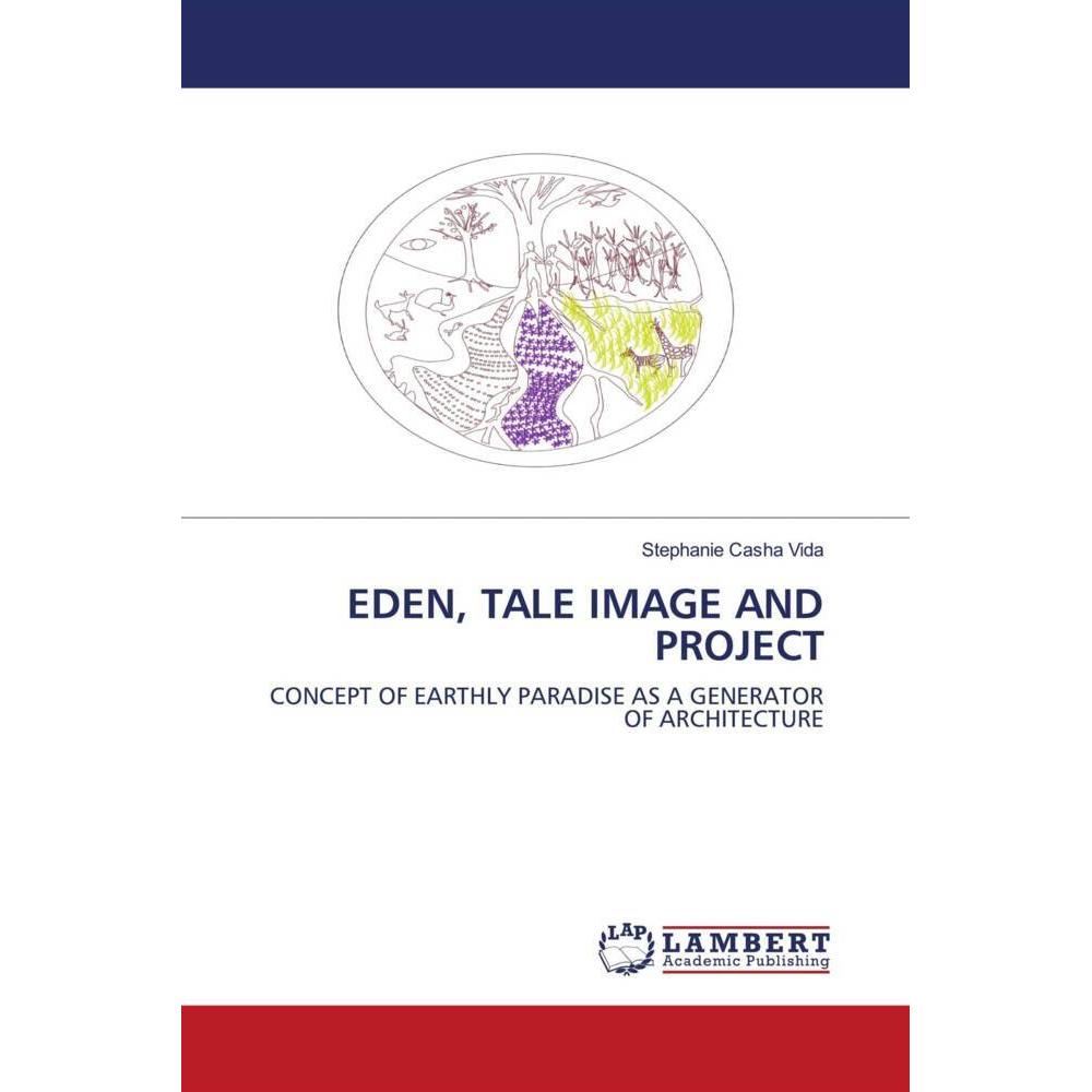 Eden, Tale Image And Project, Fachbücher von Stephanie Casha Vida