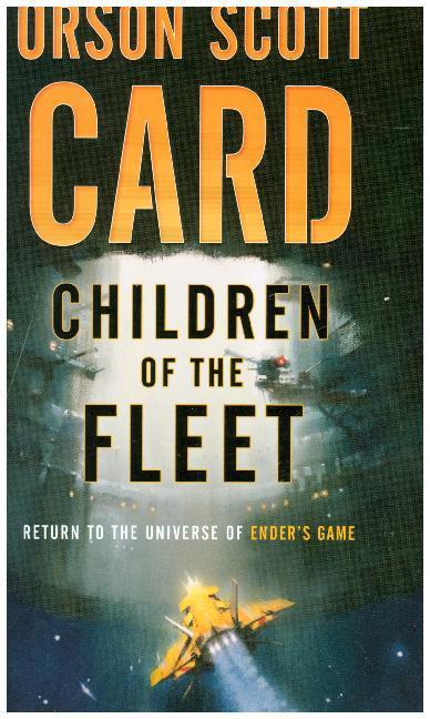 Produktbild Children Of The Fleet (Orson Scott Card, Englisch)