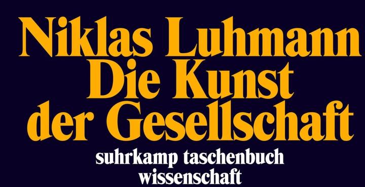 Produktbild Die Kunst der Gesellschaft (Deutsch, Niklas Luhmann, 1997)
