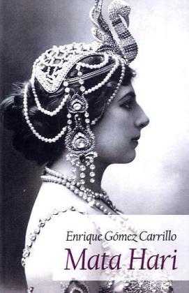 Produktbild Mata Hari (Deutsch, Enrique Gómez Carrillo, 2011)