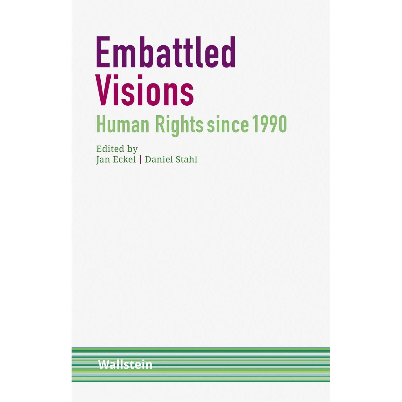 Embattled Visions, Fachbücher von Daniel Stahl, Jan Eckel