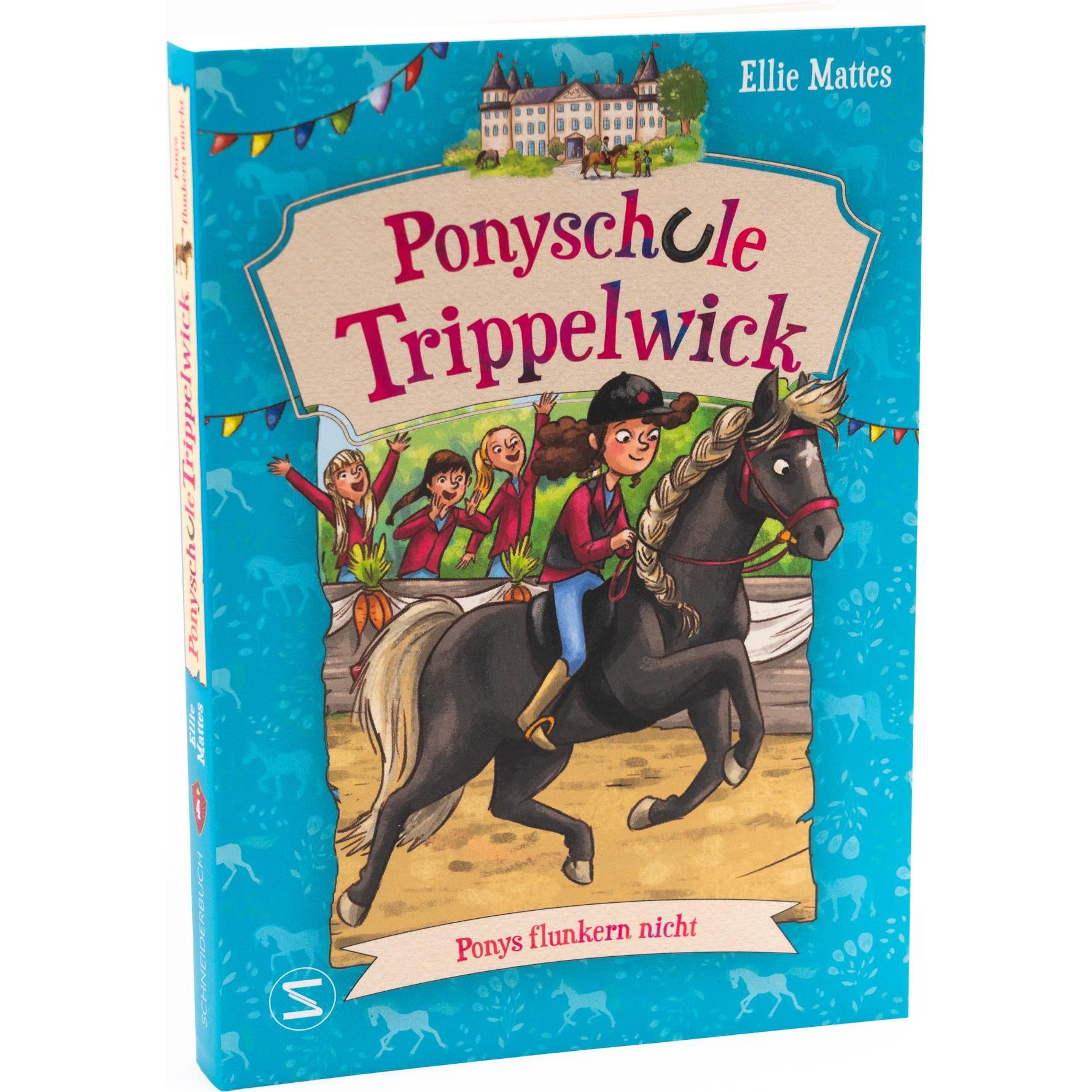 Mattes:Ponyschule Trippelwick - Ponys f, Kinderbücher von Ellie Mattes