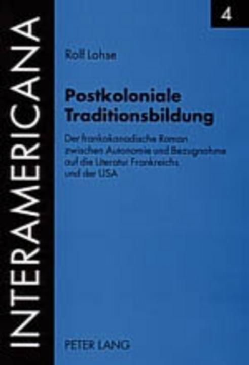 Produktbild Postkoloniale Traditionsbildung (Deutsch, Rolf Lohse, 2005)